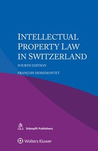 bokomslag Intellectual Property Law in Switzerland