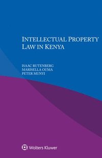bokomslag Intellectual Property Law in Kenya