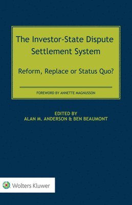 The Investor-State Dispute Settlement System 1