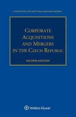 bokomslag Corporate Acquisitions and Mergers in the Czech Republic