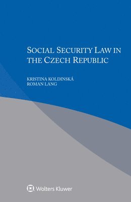 bokomslag Social Security Law in Czech Republic