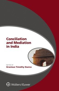 bokomslag Conciliation and Mediation in India