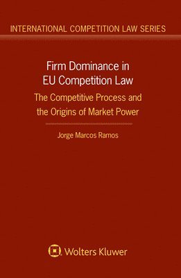 Firm Dominance in EU Competition Law 1