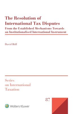 bokomslag Resolution of International Tax Disputes