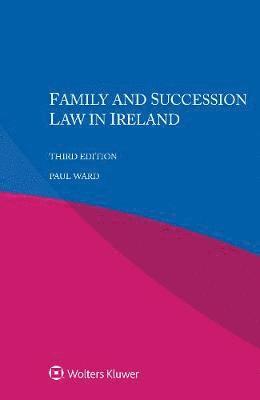 Family and Succession Law in Ireland 1