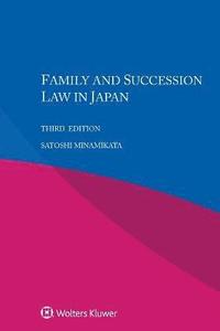 bokomslag Family and Succession Law in Japan