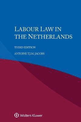 Labour Law in the Netherlands 1