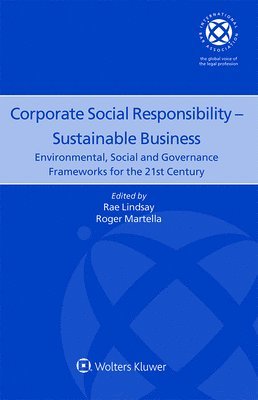 Rae Lindsay, Roger Martella - Corporate Social Responsibility – Sustainable Business, Inbunden