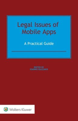 Ioannis Iglezakis - Legal Issues of Mobile Apps, Inbunden