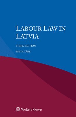 Ineta Tāre, Ineta Tare, Ineta Tāre - Labour Law in Latvia, Häftad