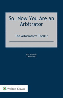 So, Now You Are an Arbitrator 1