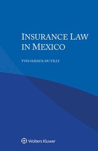 bokomslag Insurance Law in Mexico
