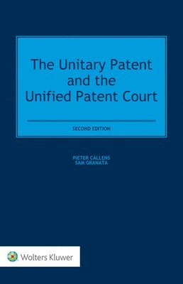 bokomslag Unitary Patent and the Unified Patent Court
