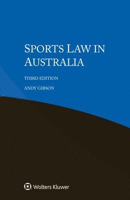 Andy Gibson - Sports Law in Australia, Häftad