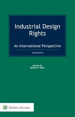 Brian W. Gray - Industrial Design Rights, Inbunden
