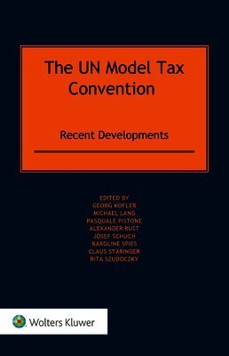 The UN Model Tax Convention: Recent Developments