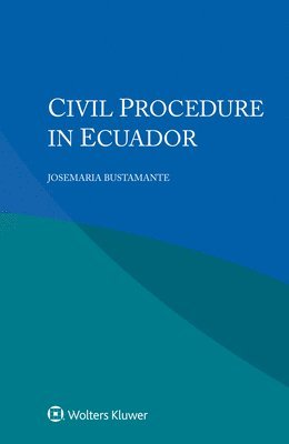 bokomslag Civil Procedure in Ecuador