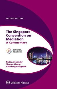 bokomslag The Singapore Convention on Mediation