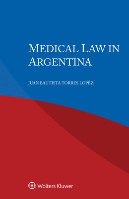 bokomslag Medical Law in Argentina