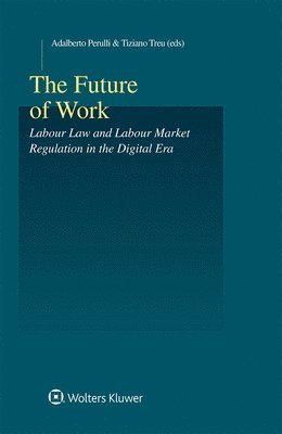Adalberto Perulli, Tiziano Treu - Future of Work, Inbunden