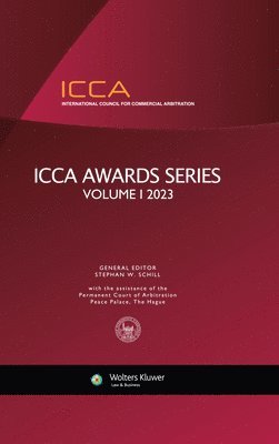 Stephan W Schill - ICCA Awards Series, Volume I (2023), Inbunden