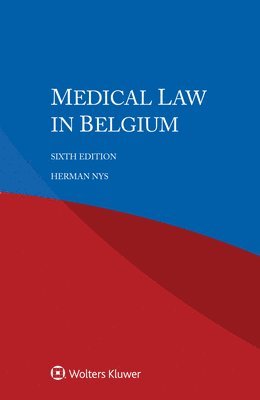Herman Nys - Medical Law in Belgium, Häftad