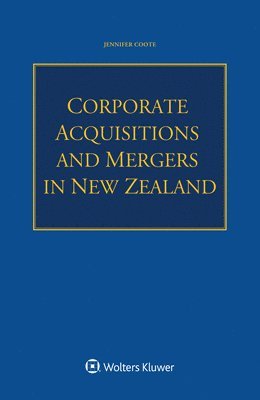 Corporate Acquisitions and Mergers in New Zealand