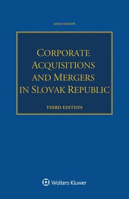 bokomslag Corporate Acquisitions and Mergers in Slovak Republic