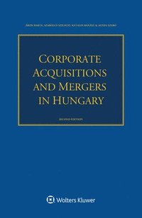 bokomslag Corporate Acquisitions and Mergers in Hungary