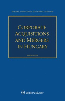 bokomslag Corporate Acquisitions and Mergers in Hungary