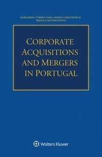 bokomslag Corporate Acquisitions and Mergers in Portugal