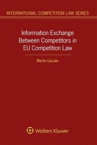 bokomslag Information Exchange Between Competitors in EU Competition Law
