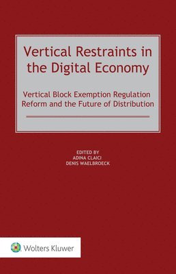 Vertical Restraints in the Digital Economy 1