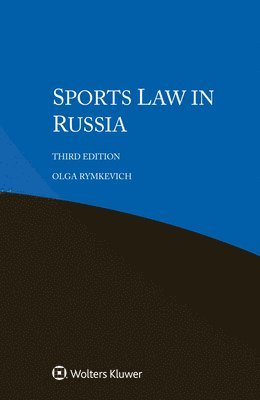 Olga Rymkevich - Sports Law in Russia, Häftad