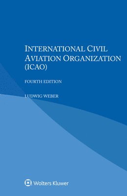 Ludwig Weber - International Civil Aviation Organization (ICAO), Häftad