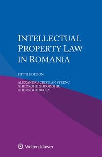 bokomslag Intellectual Property Law in Romania