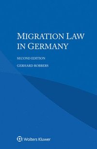 bokomslag Migration Law in Germany