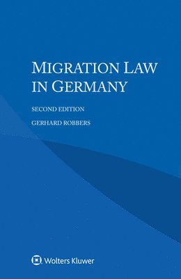 bokomslag Migration Law in Germany