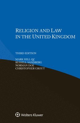 Mark Hill QC, Russell Sandberg, Norman Doe, Christopher Grout - Religion and Law in the United Kingdom, Häftad