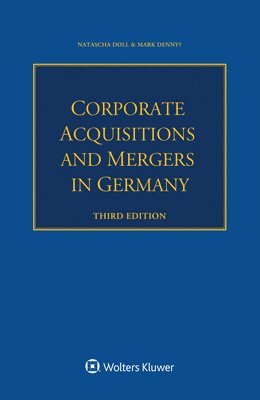 Natascha Doll, Mark Denny - Corporate Acquisitions and Mergers in Germany, Häftad