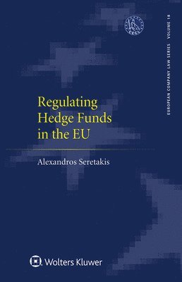 Regulating Hedge Funds in the EU