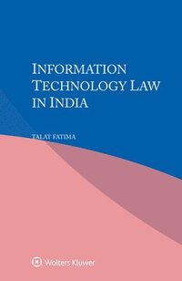 bokomslag Information Technology Law in India