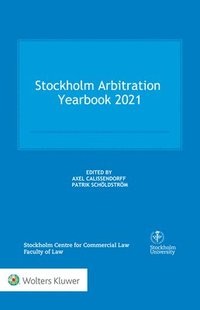 bokomslag Stockholm Arbitration Yearbook 2021
