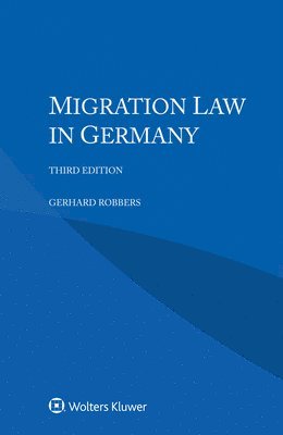 bokomslag Migration Law in Germany