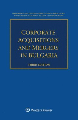 bokomslag Corporate Acquisitions and Mergers in Bulgaria