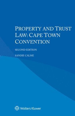 bokomslag Property and Trust Law: Cape Town Convention