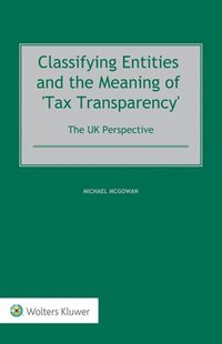 bokomslag Classifying Entities and the Meaning of 'Tax Transparency'