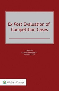 bokomslag Ex Post Evaluation of Competition Cases