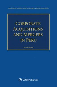 bokomslag Corporate Acquisitions and Mergers in Peru