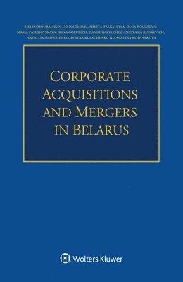 Corporate Acquisitions and Mergers in Belarus 1